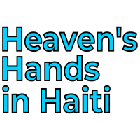 Heaven's Hands in Haiti